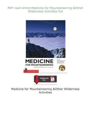 ⚡PDF⚡ read online Medicine for Mountaineering & Other Wilderness Activities full