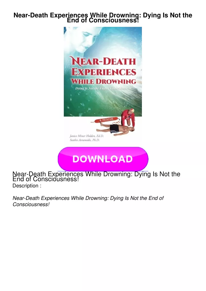 PPT - PDF BOOK Near-Death Experiences While Drowning: Dying Is Not the ...