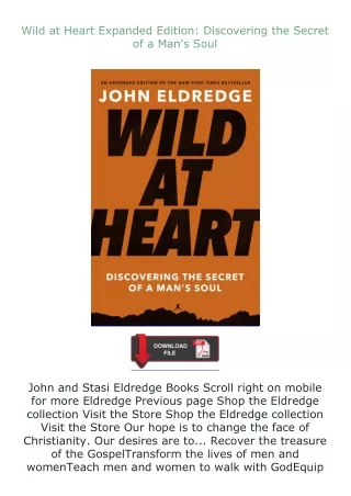 Download⚡(PDF)❤ Wild at Heart Expanded Edition: Discovering the Secret of a Man's Soul
