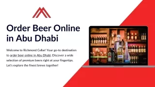 Elevate Your Beverage Experience: Order Beer Online in Abu Dhabi with Richmond C