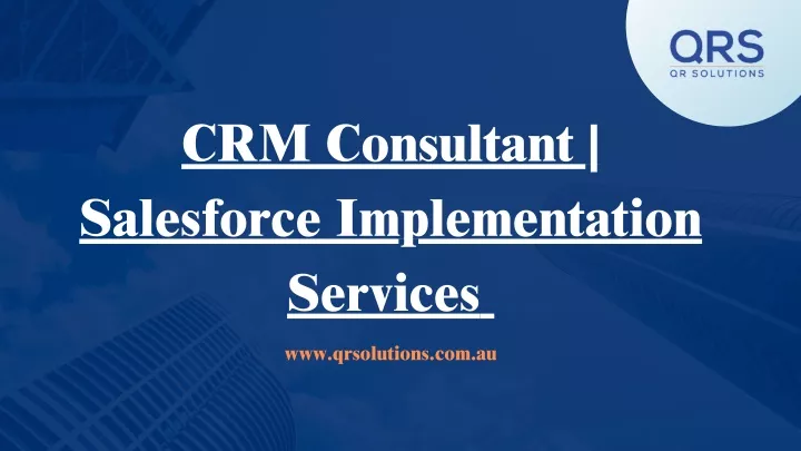 crm consultant salesforce implementation services
