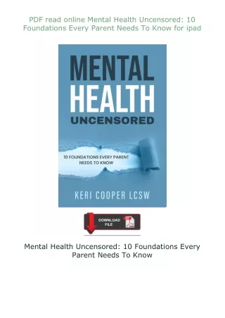 ⚡PDF⚡ read online Mental Health Uncensored: 10 Foundations Every Parent Needs To Know for ipad