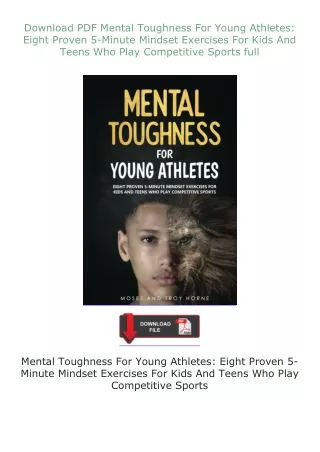 ❤Download❤ ⚡PDF⚡ Mental Toughness For Young Athletes: Eight Proven 5-Minute Mindset Exercises For Kids And Tee