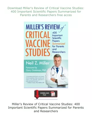 ❤Download❤ Miller's Review of Critical Vaccine Studies: 400 Important Scientific Papers Summarized for Parents