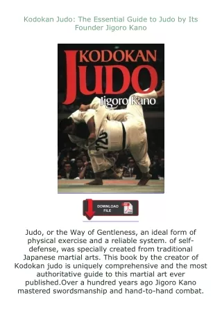 ❤️get (⚡️pdf⚡️) download Kodokan Judo: The Essential Guide to Judo by Its Founder Jigoro Kano