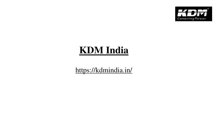 kdm india https kdmindia in