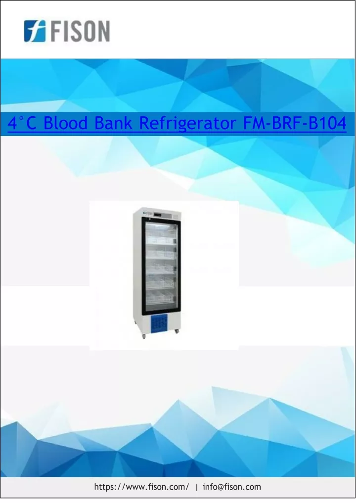 4 c blood bank refrigerator fm brf b104