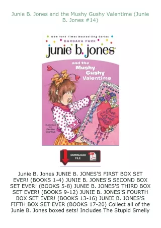 ✔️READ ❤️Online Junie B. Jones and the Mushy Gushy Valentime (Junie B. Jones #14)