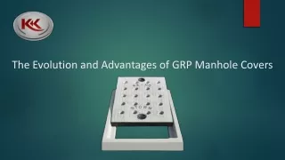 The Evolution and Advantages of GRP Manhole Covers