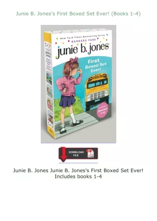 [PDF]❤READ⚡ Junie B. Jones's First Boxed Set Ever! (Books 1-4)