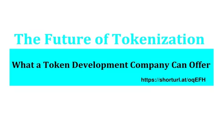 the future of tokenization