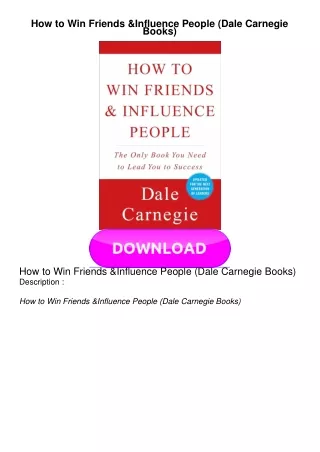 READ How to Win Friends & Influence People (Dale Carnegie Books)