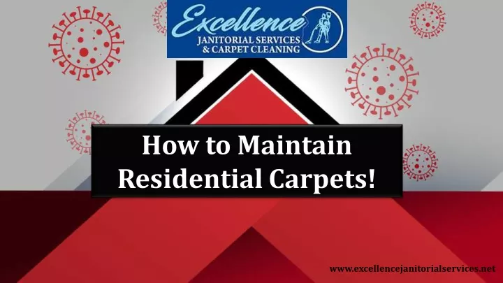 how to maintain residential carpets