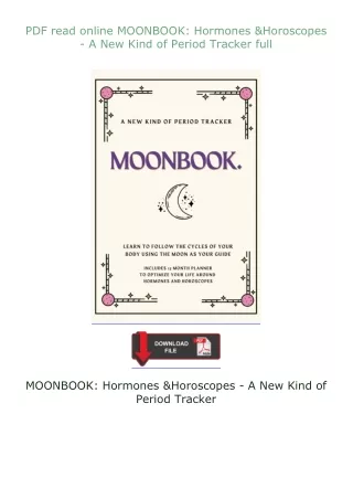 ⚡PDF⚡ read online MOONBOOK: Hormones & Horoscopes - A New Kind of Period Tracker full