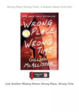 Ebook❤(download)⚡ Wrong Place Wrong Time: A Reese's Book Club Pick