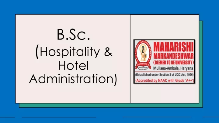 b sc hospitality hotel administration