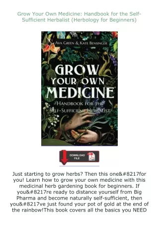 ❤PDF⚡ Grow Your Own Medicine: Handbook for the Self-Sufficient Herbalist (Herbology for Beginners)