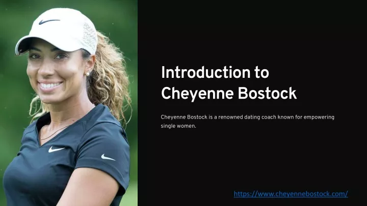 introduction to cheyenne bostock