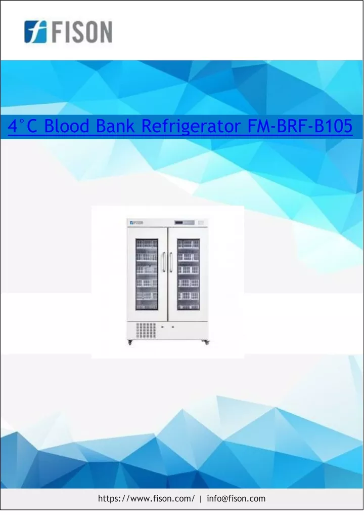 4 c blood bank refrigerator fm brf b105