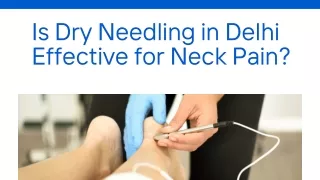 Is Dry Needling in Delhi Effective for Neck Pain