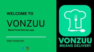 Vonzuu: Your Go-To Food Delivery App on Google Play and App Store