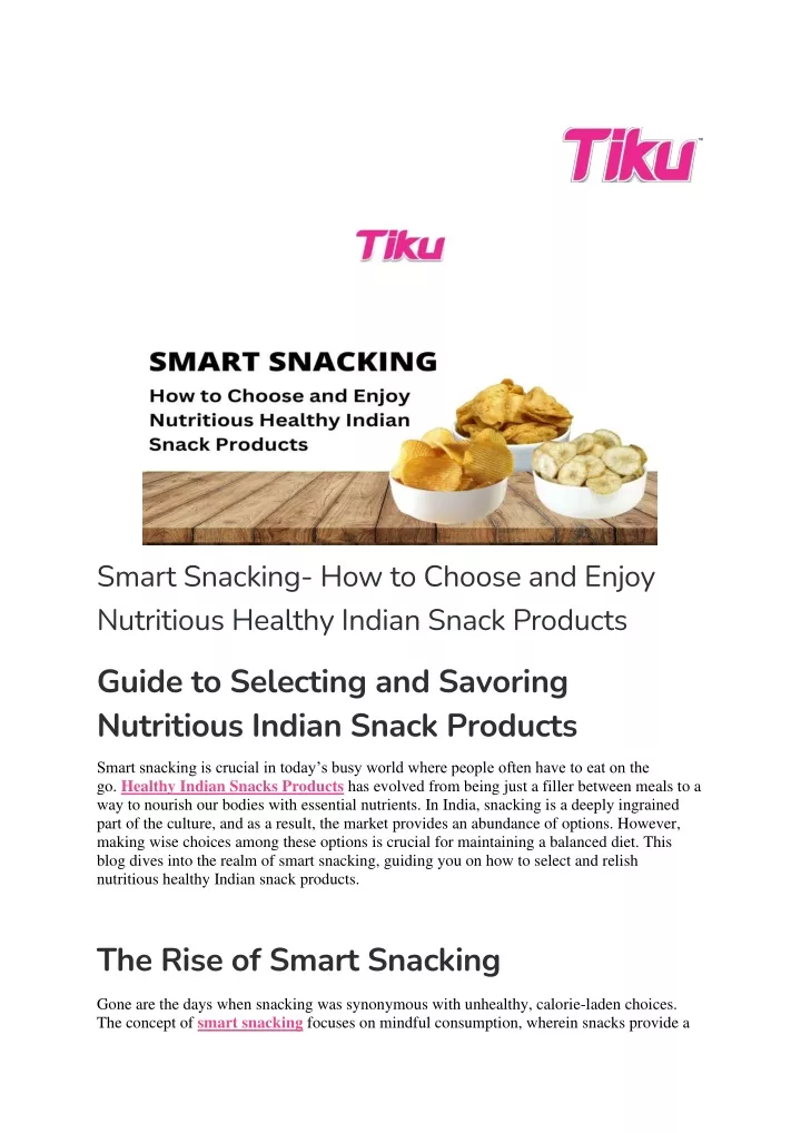 smart snacking how to choose and enjoy nutritious