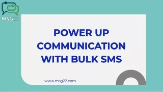 Power Up Communication with Bulk SMS