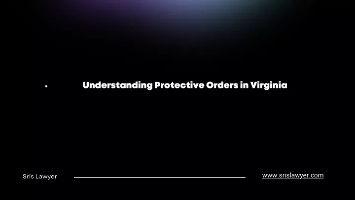 understanding protective orders in virginia