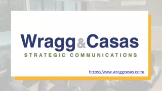 Wragg & Casas: Your Premier Public Relations Company.