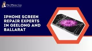 Iphone Screen Repair Experts In Geelong And Ballarat