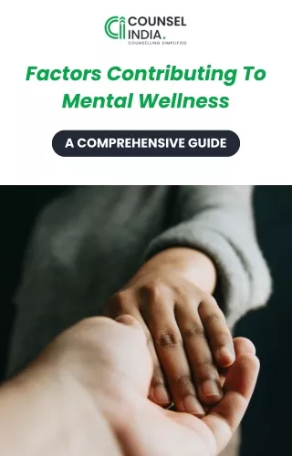 Factors Contributing To Mental Wellness