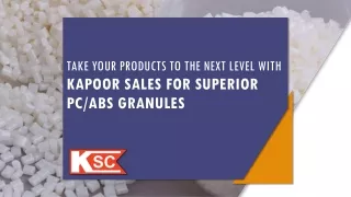 Take Your Products To The Next Level With Kapoor Sales For Superior Pc/Abs Granu