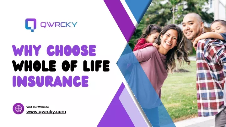 why choose whole of life insurance