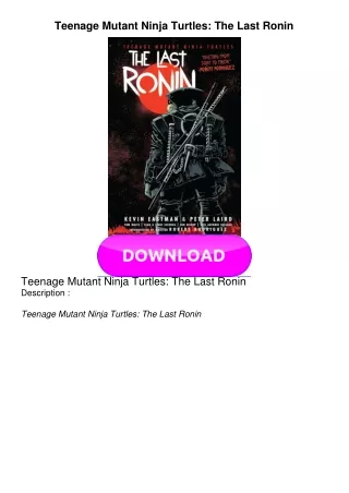 DOWNLOAD Teenage Mutant Ninja Turtles: The Last Ronin