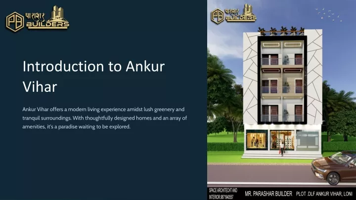 introduction to ankur vihar