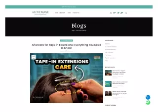 Aftercare for Tape in Extensions Everything You Need to Know