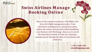Seamless Travel Customization: Swiss Airlines with FlyoGarage | Call  1*-877-658