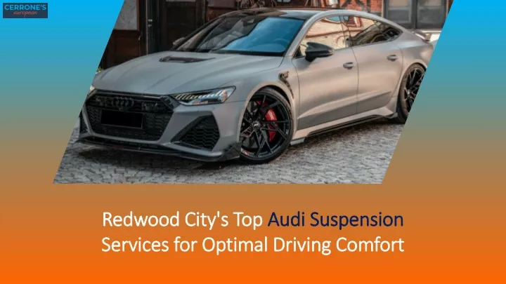 redwood city s top audi suspension services