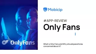 Why should parents be concerned about OnlyFans?