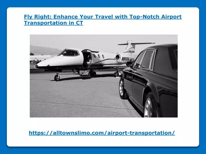 fly right enhance your travel with top notch