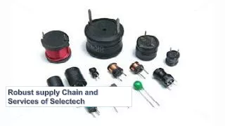 Robust supply chain and services of Selectech