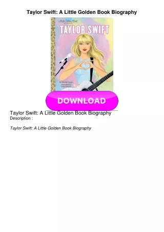 PDF BOOK Taylor Swift: A Little Golden Book Biography