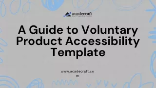 A Guide to Voluntary Product Accessibility Template