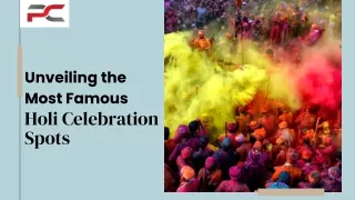 Unveiling the Most Famous Holi Celebration Spots