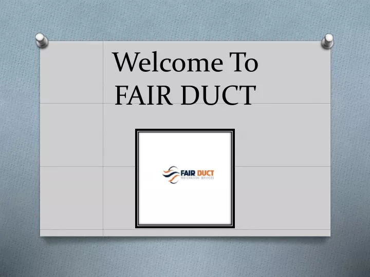 welcome to fair duct