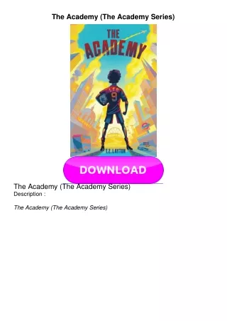 READ The Academy (The Academy Series)