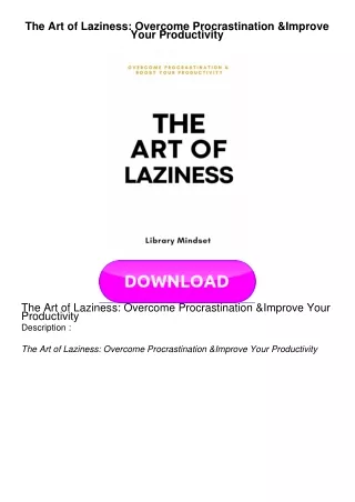 EBOOK The Art of Laziness: Overcome Procrastination & Improve Your Productivity