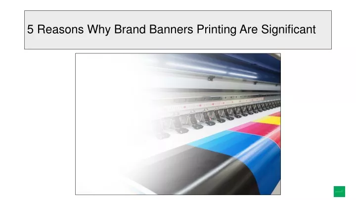 5 reasons why brand banners printing are significant