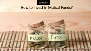 How to Invest in Mutual Funds?