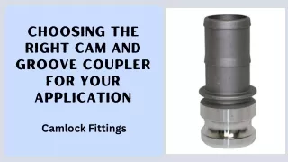 Choosing the Right Cam and Groove Coupler for Your Application